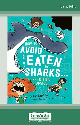 How to Avoid Being Eaten By Sharks ... and other advice book