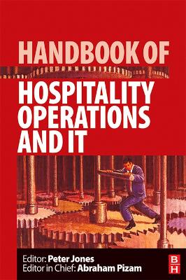 Handbook of Hospitality Operations and IT by Peter Jones