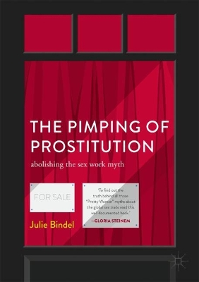 Pimping of Prostitution by Julie Bindel