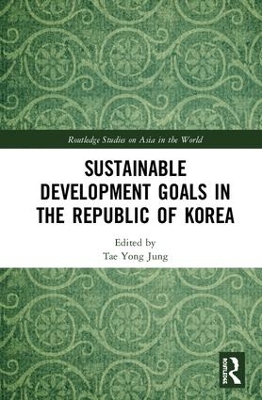 Sustainable Development Goals in the Republic of Korea book