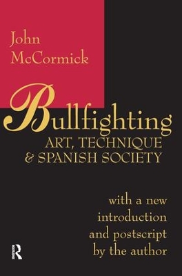 Bullfighting by John McCormick