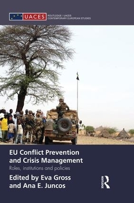 EU Conflict Prevention and Crisis Management by Eva Gross