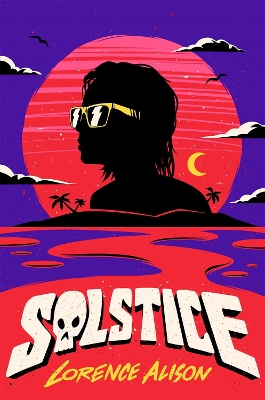 Solstice: A Tropical Horror Comedy book