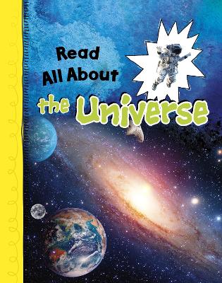 Read All About the Universe by Lucy Beevor