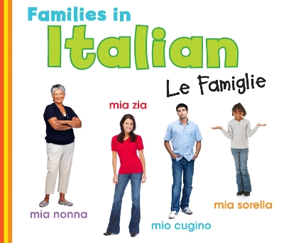 Families in Italian: Le Famiglie by Daniel Nunn