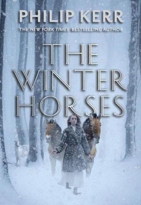 The The Winter Horses by Philip Kerr