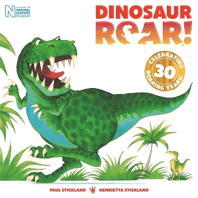 Dinosaur Roar!: 30th Anniversary Edition by Henrietta Stickland