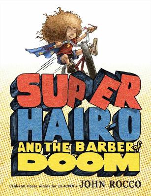 Super Hair-o And The Barber Of Doom book