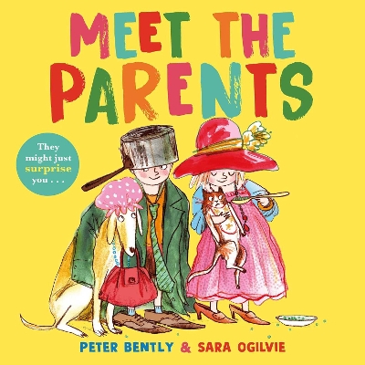 Meet the Parents by Peter Bently