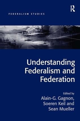 Understanding Federalism and Federation book