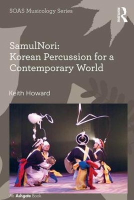 Samulnori: Korean Percussion for a Contemporary World book