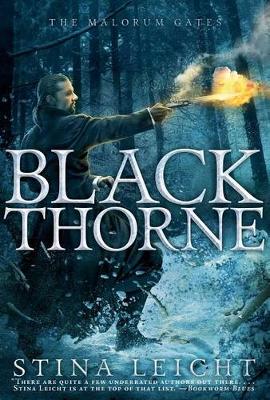 MALORUM #2: Blackthorne by Stina Leicht