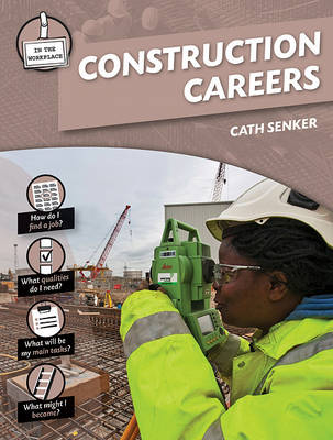 Construction Careers by Cath Senker