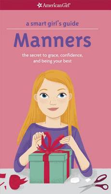 Smart Girl's Guide: Manners book