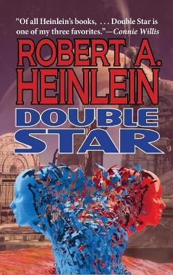 Double Star by Robert A. Heinlein