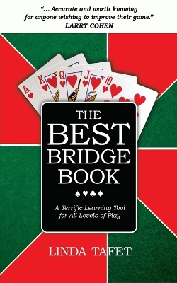 The Best Bridge Book: A Terrific Learning Tool for All Levels of Play book