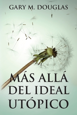 Más allá del ideal utópico (Spanish) book