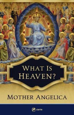 What Is Heaven? book