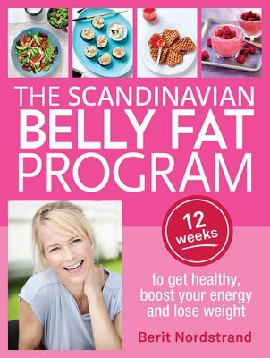 Scandinavian Belly Fat Program by Berit Nordstrand