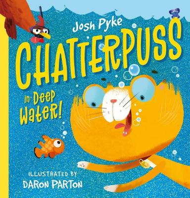 In Deep Water (Chatterpuss #2) by Josh Pyke