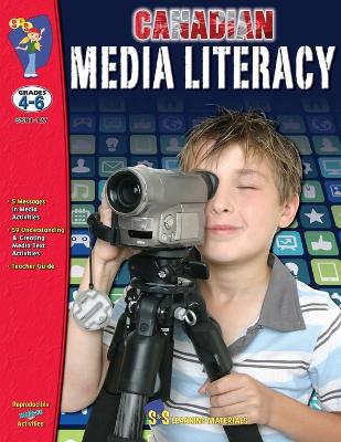 Media Literacy for Canadian Students Grades 4-6 book