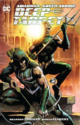 Aquaman/Green Arrow - Deep Target book