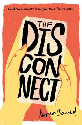The Disconnect by Keren David