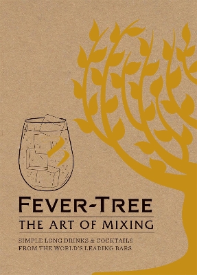 Fever Tree - The Art of Mixing book