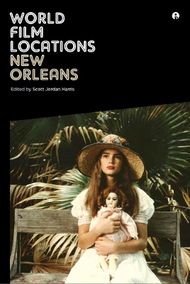 World Film Locations: New Orleans book