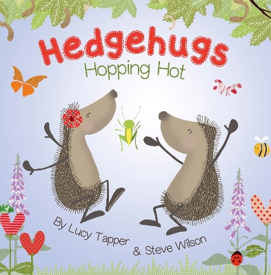 Hedgehugs - Hopping Hot by Steve Wilson