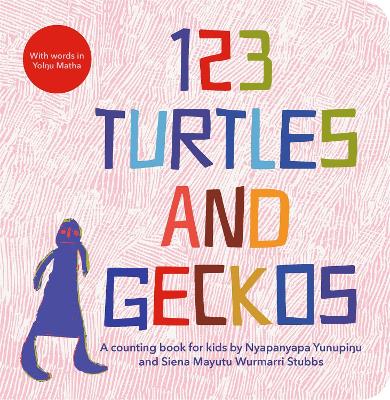 123 Turtles and Geckos: A Counting Book for Kids book
