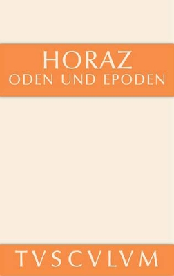 Oden Und Epoden: Lateinisch - Deutsch book