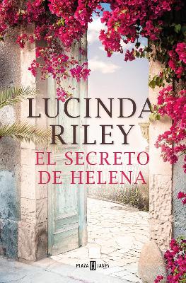 The El secreto de Helena / The Olive Tree by Lucinda Riley