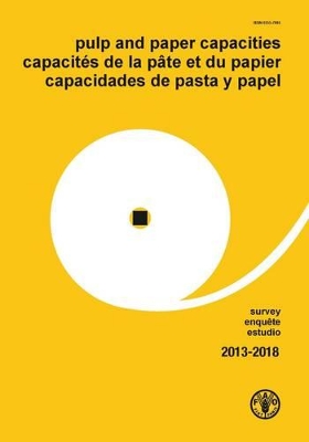 Pulp and paper capacities by Food and Agriculture Organization