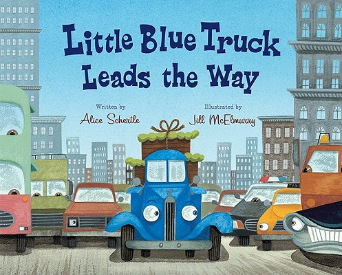 Little Blue Truck Leads the Way book