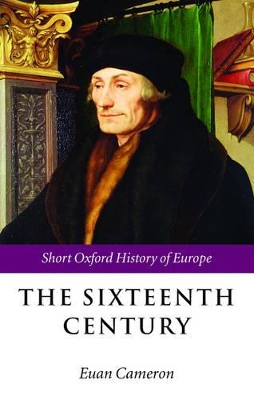 The Sixteenth Century by Euan Cameron