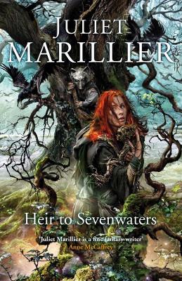 Heir to Sevenwaters by Juliet Marillier