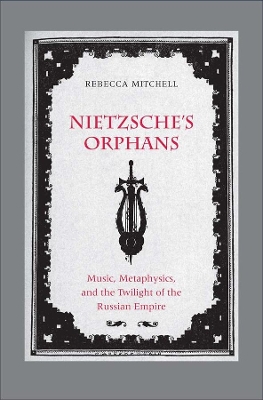 Nietzsche's Orphans book