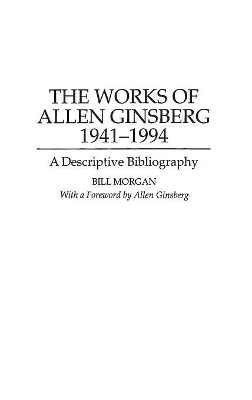 Works of Allen Ginsberg, 1941-1994 book