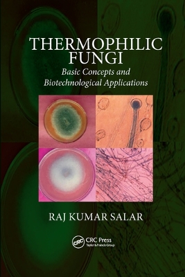 Thermophilic Fungi: Basic Concepts and Biotechnological Applications by Raj Kumar Salar