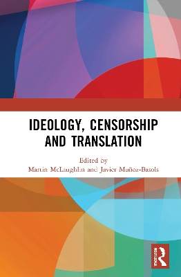 Ideology, Censorship and Translation book