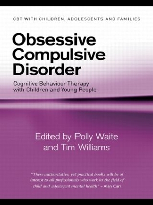 Obsessive Compulsive Disorder by Polly Waite