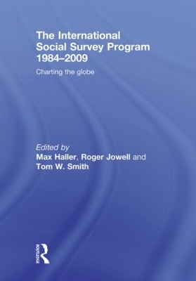 The International Social Survey Programme 1984-2009: Charting the Globe book