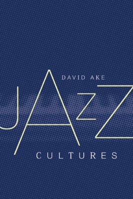 Jazz Cultures book