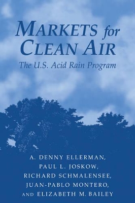 Markets for Clean Air by A. Denny Ellerman
