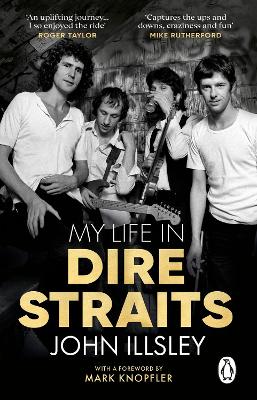 My Life in Dire Straits: The Inside Story of One of the Biggest Bands in Rock History book