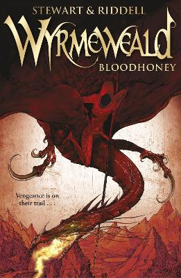 Wyrmeweald: Bloodhoney book