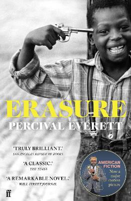 Erasure: now a major motion picture 'American Fiction' book