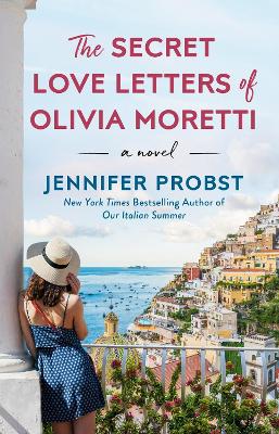 The Secret Love Letters of Olivia Moretti book