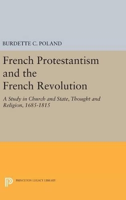 French Protestantism and the French Revolution book